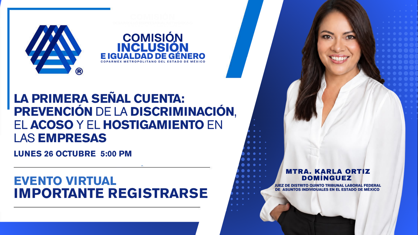 La primera señal cuenta: Prevención de la discriminación, el acoso y el hostigamiento en las empresas